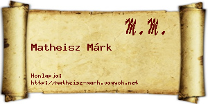 Matheisz Márk névjegykártya
